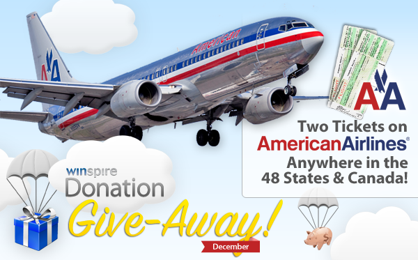 December Donation Give-Away Two American Airline Tickets